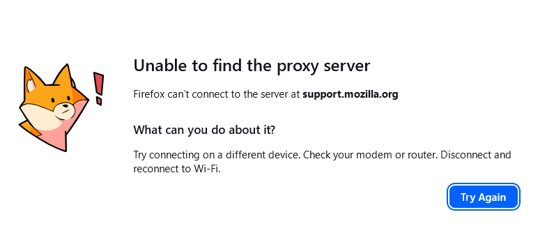 20260507-Firefox VPN unable to find the proxy server.png