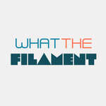 whatthefilament